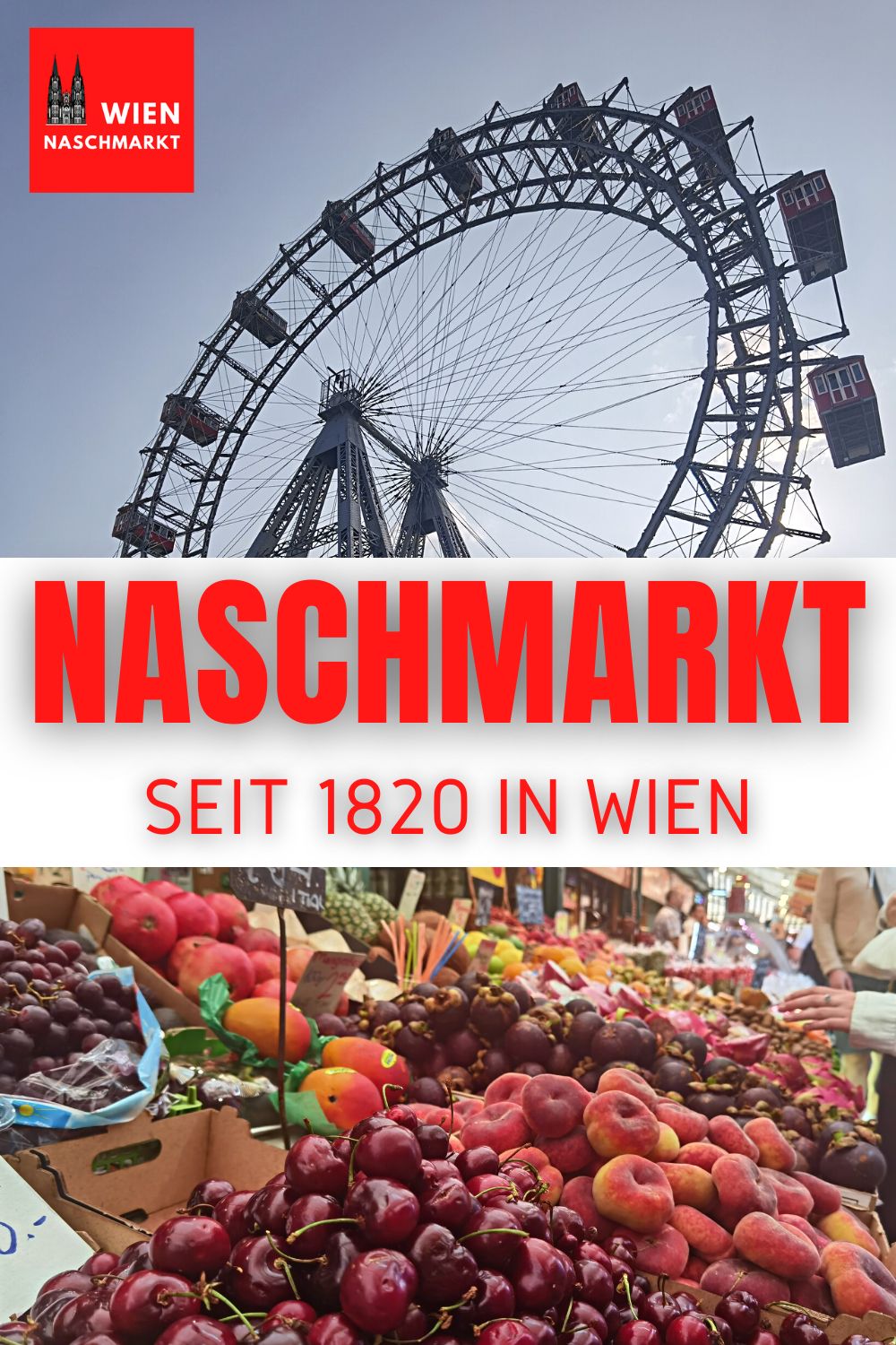 NASCHMARKT WIEN ⭐ Sehenswürdigkeit seit 1820